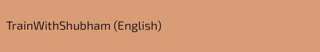TrainWithShubham (English)